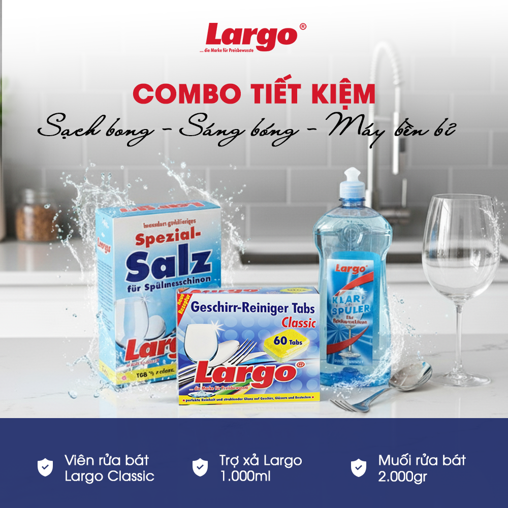 Combo Largo tiết kiệm — chi phí dùng máy rửa bát mỗi tháng hợp lý
