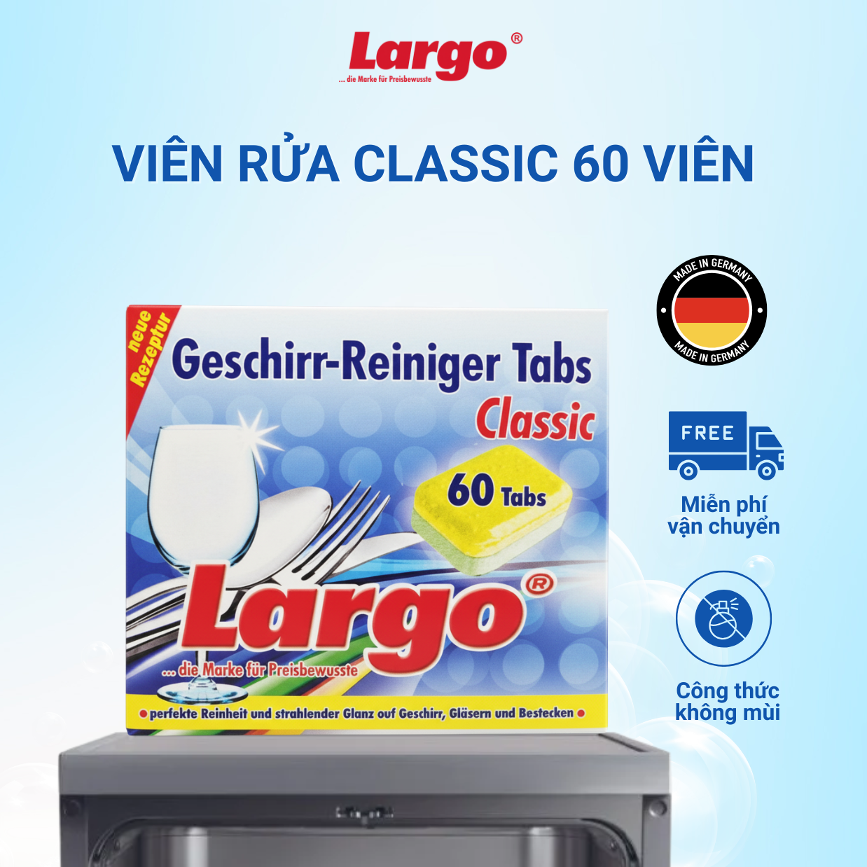 Viên rửa bát Largo Classic — cách bảo quản tránh chảy nước, vón cục